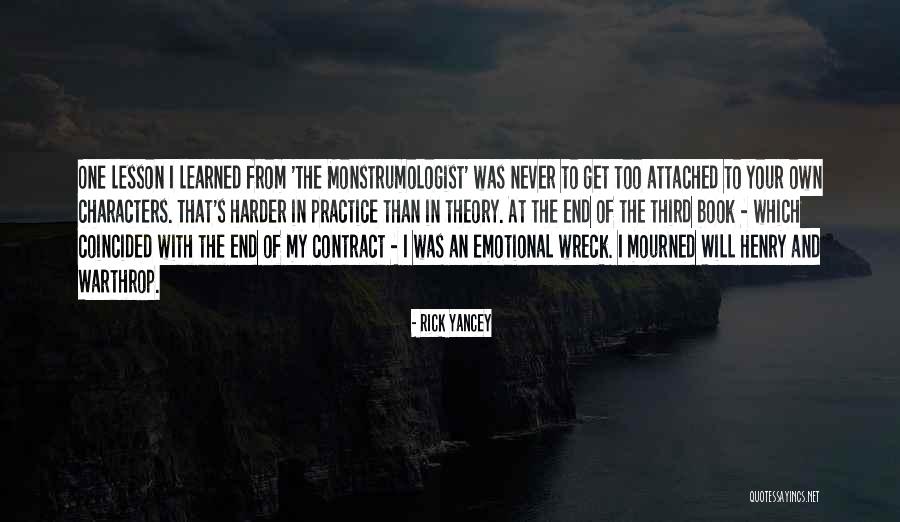 Lesson Theory Quotes By Rick Yancey Lesson Theory Quotes By Rick Yancey