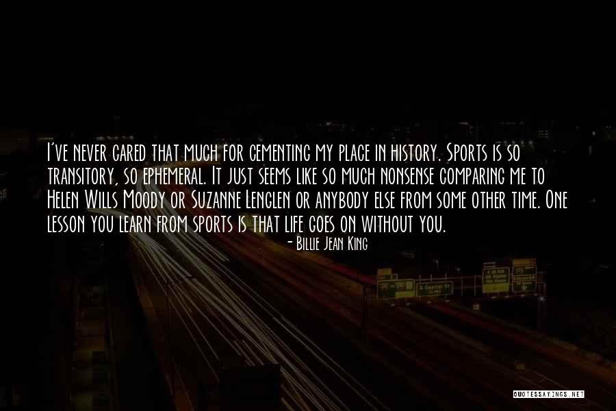Lesson To Learn In Life Quotes By Billie Jean King Lesson To Learn In Life Quotes By Billie Jean King