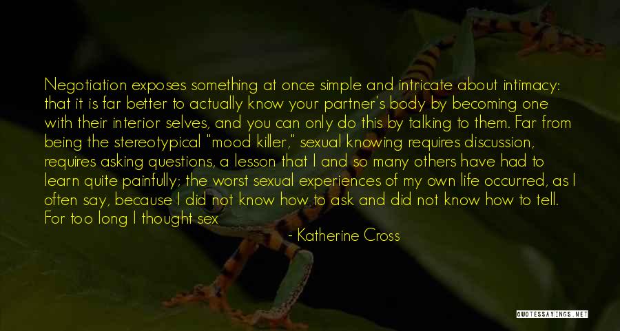 Lesson To Learn In Life Quotes By Katherine Cross Lesson To Learn In Life Quotes By Katherine Cross