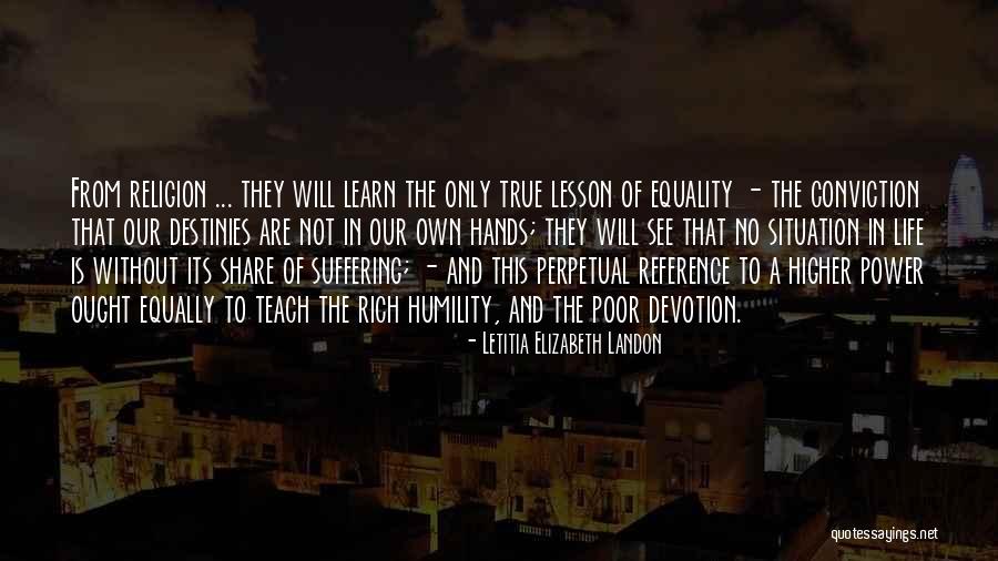 Lesson To Learn In Life Quotes By Letitia Elizabeth Landon Lesson To Learn In Life Quotes By Letitia Elizabeth Landon