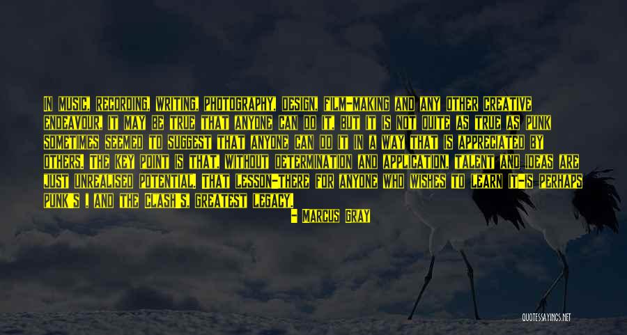 Lesson To Learn Quotes By Marcus Gray