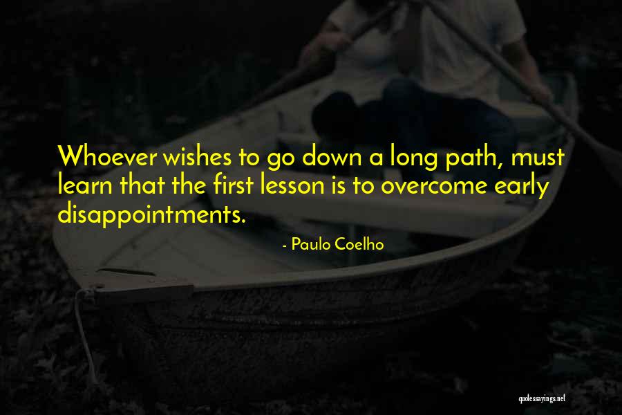 Lesson To Learn Quotes By Paulo Coelho