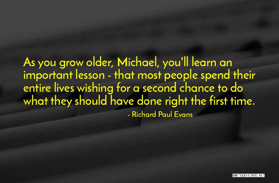 Lesson To Learn Quotes By Richard Paul Evans