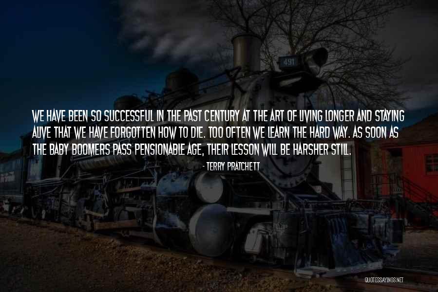 Lesson To Learn Quotes By Terry Pratchett