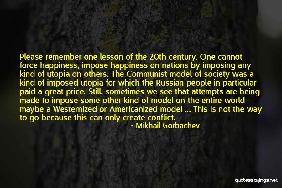 Lesson To Model Quotes By Mikhail Gorbachev