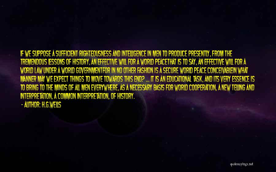 Lessons From History Quotes By H.G.Wells