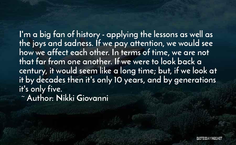 Lessons From History Quotes By Nikki Giovanni