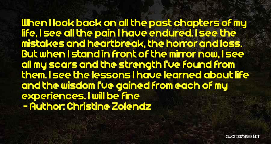 Lessons From The Past Quotes By Christine Zolendz