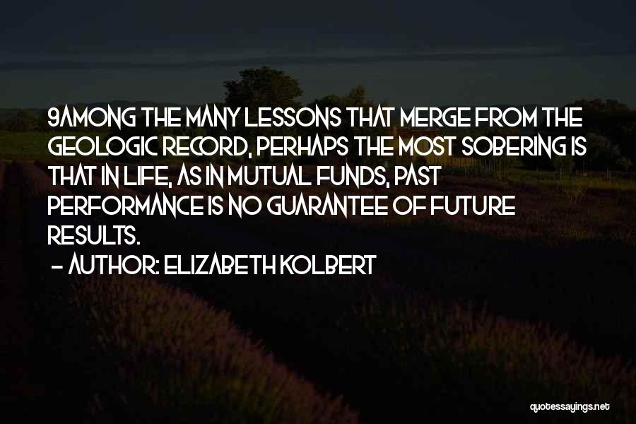 Lessons From The Past Quotes By Elizabeth Kolbert