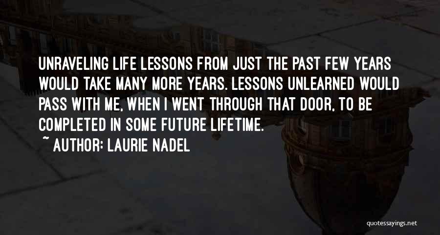 Lessons From The Past Quotes By Laurie Nadel