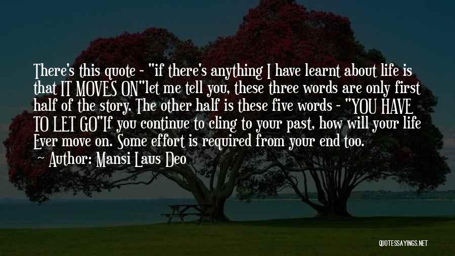 Lessons From The Past Quotes By Mansi Laus Deo