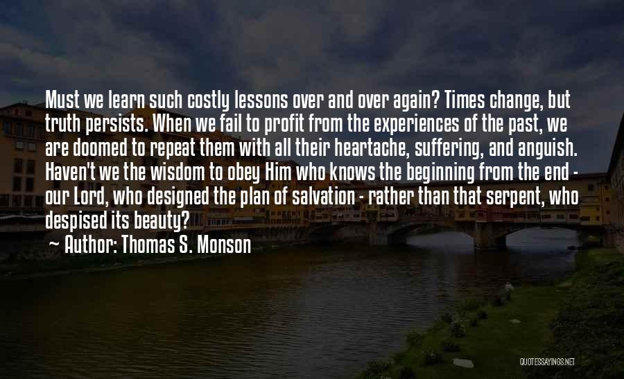 Lessons From The Past Quotes By Thomas S. Monson