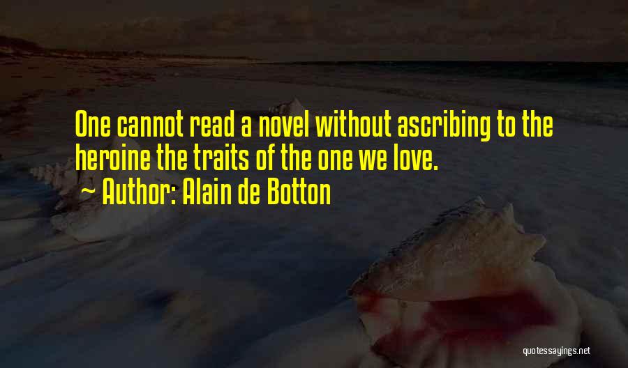 Lessons In Literature Quotes By Alain De Botton