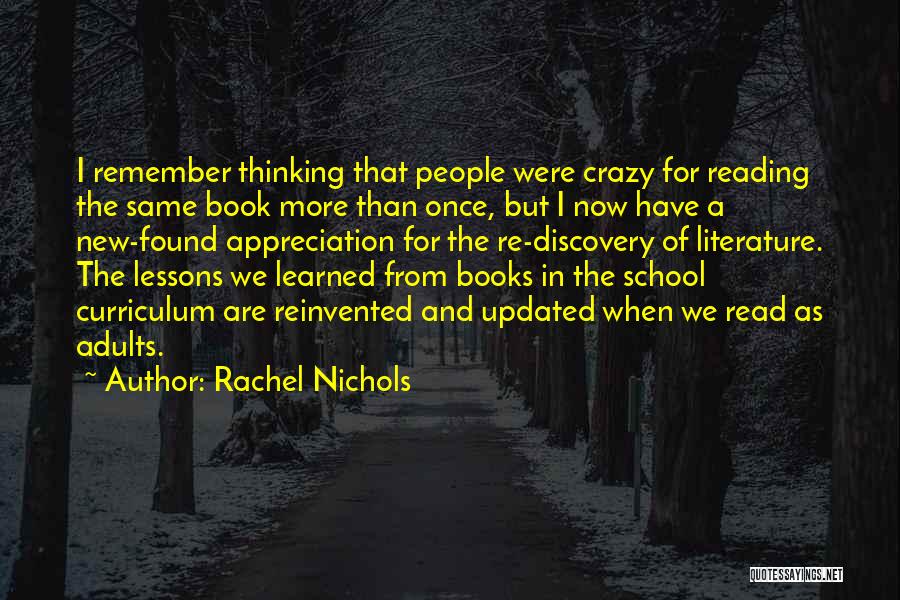 Lessons In Literature Quotes By Rachel Nichols