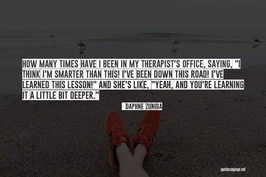 Lessons I've Learned Quotes By Daphne Zuniga Lessons I've Learned Quotes By Daphne Zuniga