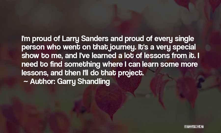 Lessons I've Learned Quotes By Garry Shandling