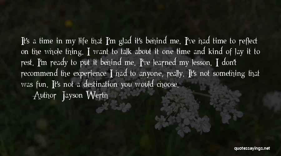 Lessons I've Learned Quotes By Jayson Werth