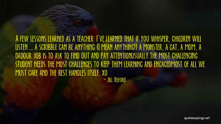 Lessons I've Learned Quotes By Jill Telford Lessons I've Learned Quotes By Jill Telford