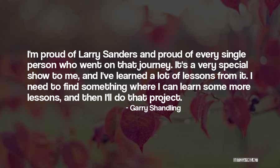 Lessons Learn Quotes By Garry Shandling Lessons Learn Quotes By Garry Shandling