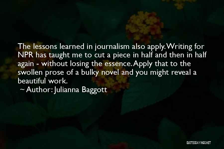 Lessons Learned At Work Quotes By Julianna Baggott