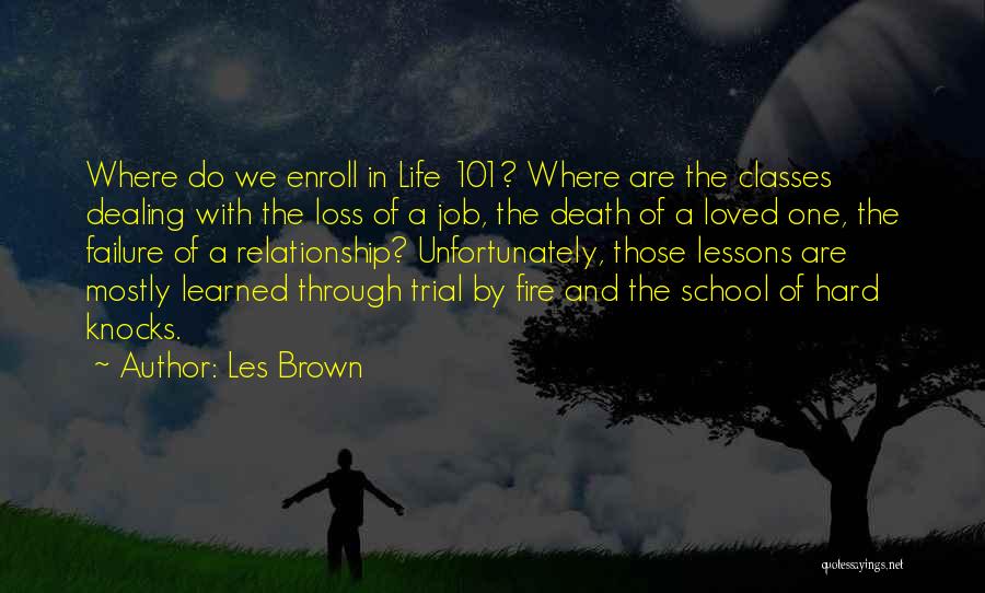 Lessons Learned From Failure Quotes By Les Brown