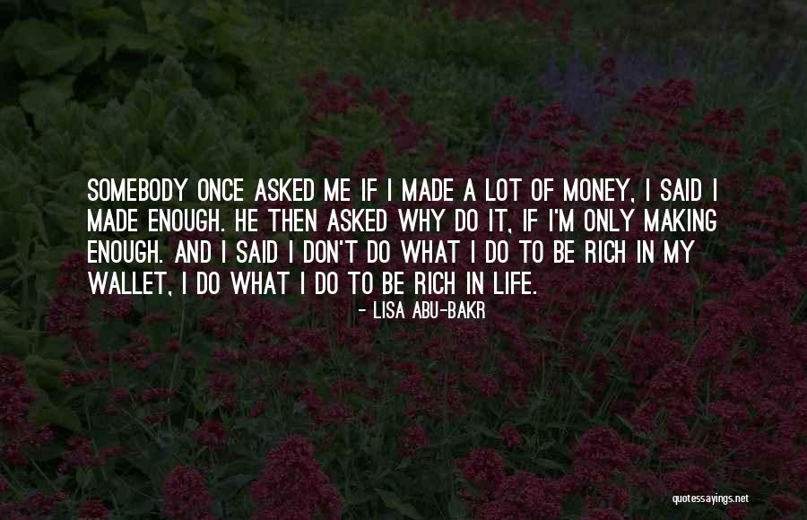 Lessons Learned In Life Quotes By Lisa Abu-Bakr Lessons Learned In Life Quotes By Lisa Abu-Bakr