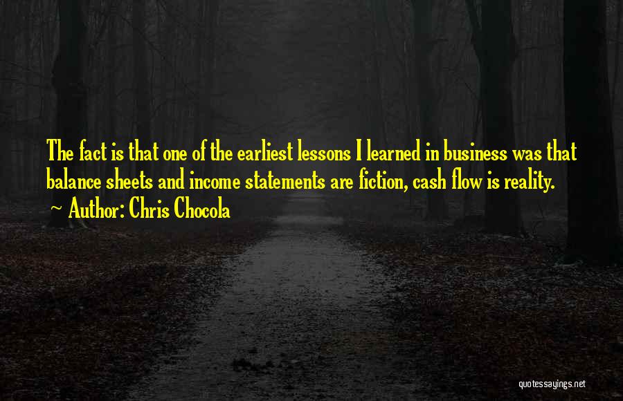 Lessons Learned Quotes By Chris Chocola