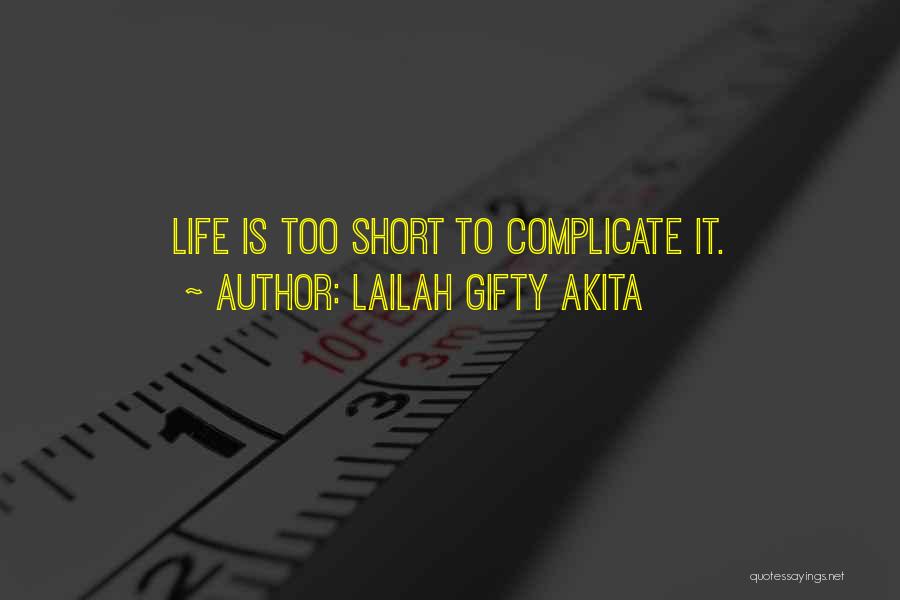 Lessons Learnt Quotes By Lailah Gifty Akita