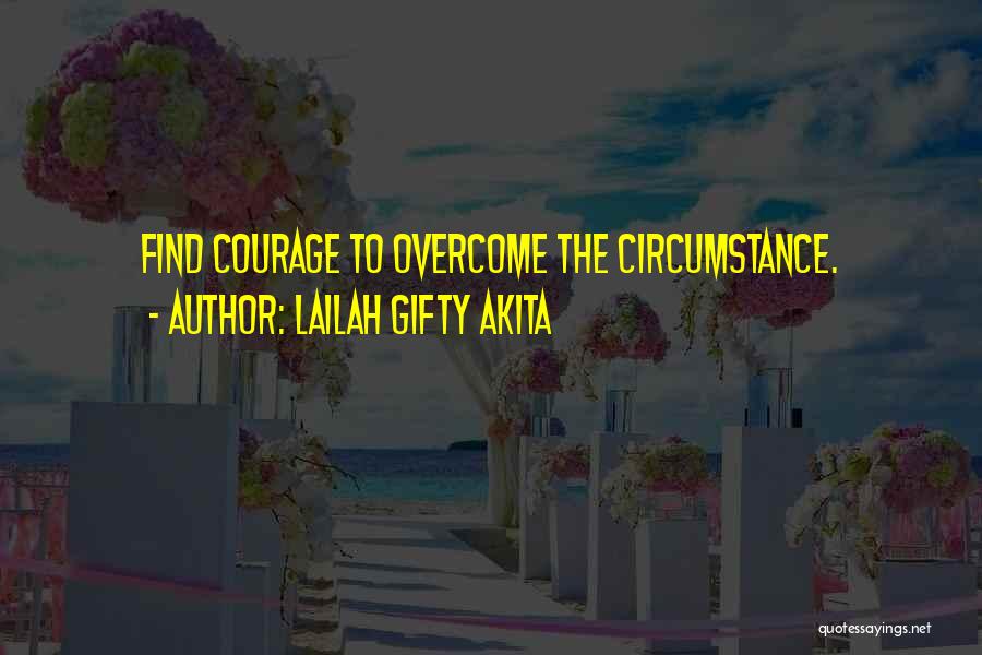 Lessons Learnt Quotes By Lailah Gifty Akita