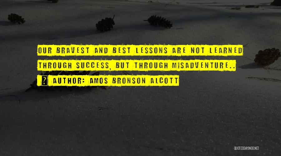 Lessons Not Learned Quotes By Amos Bronson Alcott