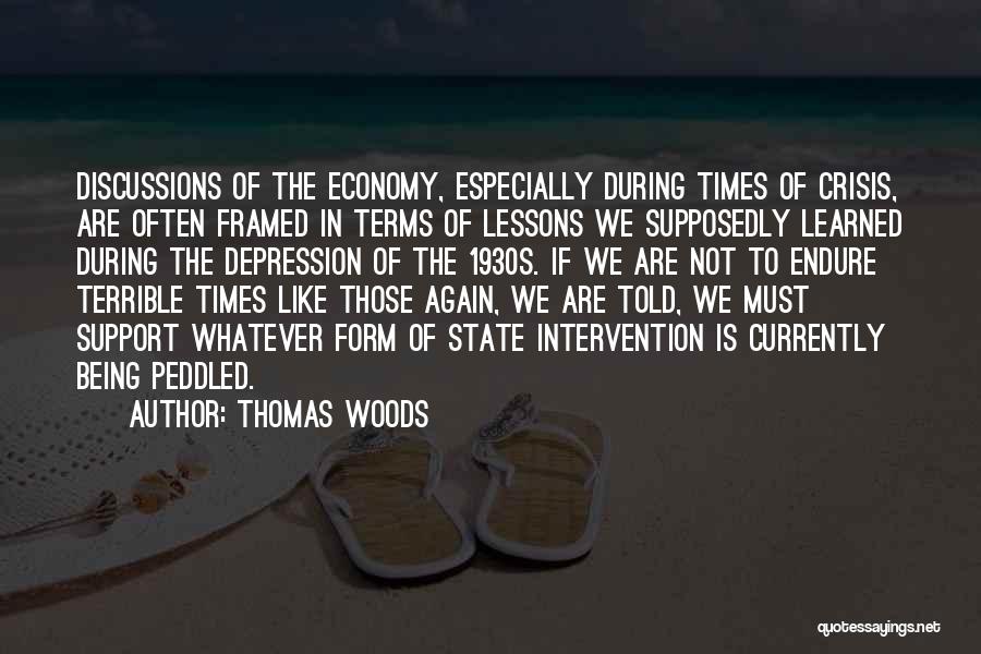 Lessons Not Learned Quotes By Thomas Woods