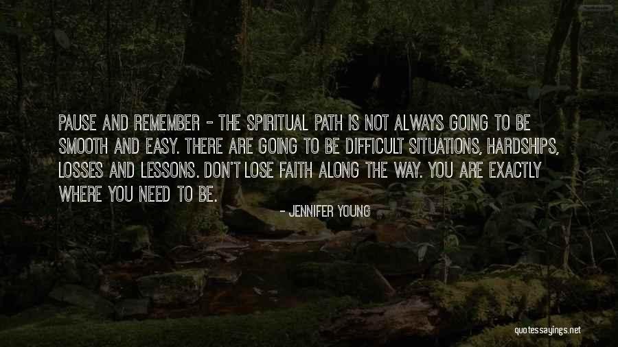 Lessons On Faith Quotes By Jennifer Young Lessons On Faith Quotes By Jennifer Young