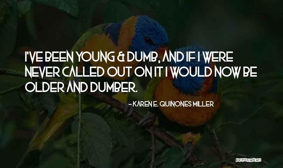 Lessons On Quotes By Karen E. Quinones Miller Lessons On Quotes By Karen E. Quinones Miller