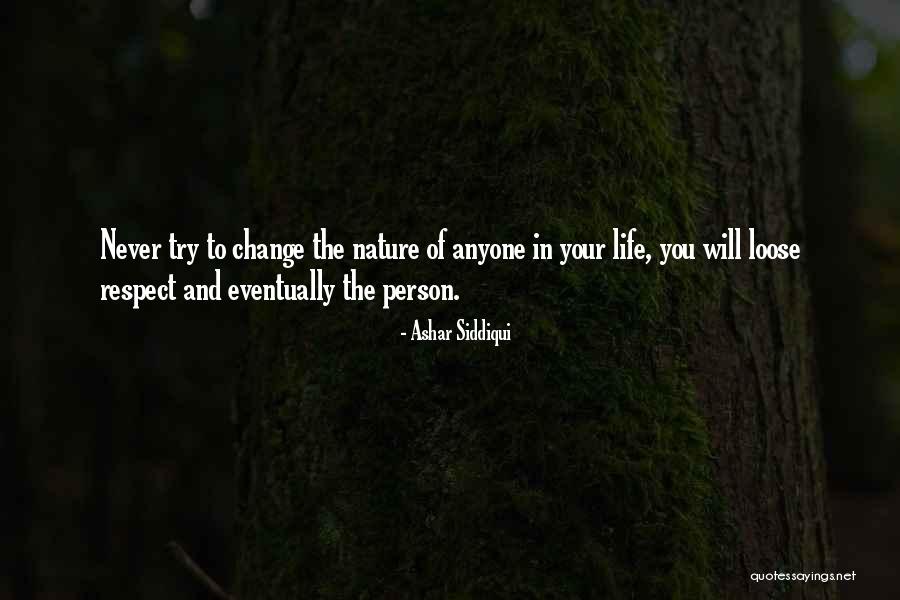 Lessons On Respect Quotes By Ashar Siddiqui Lessons On Respect Quotes By Ashar Siddiqui