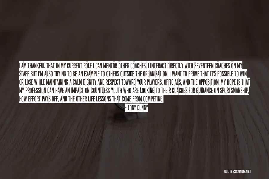 Lessons On Respect Quotes By Tony Dungy Lessons On Respect Quotes By Tony Dungy