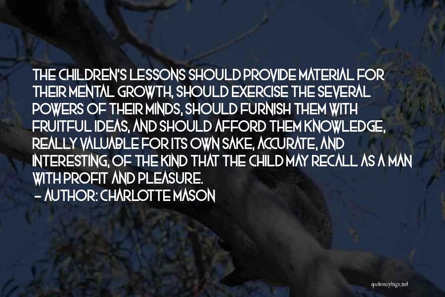 Lessons Quotes By Charlotte Mason