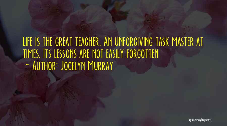 Lessons Quotes By Jocelyn Murray