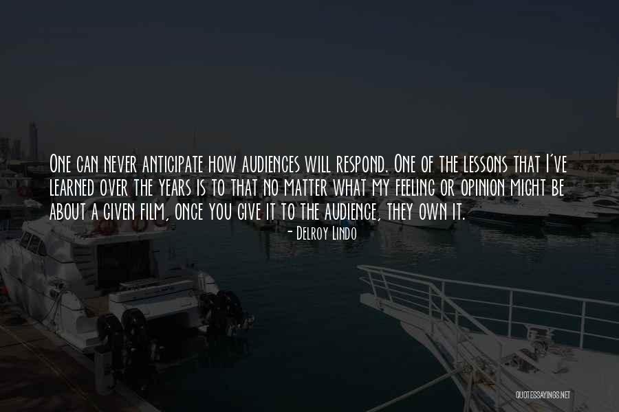 Lessons To Be Learned Quotes By Delroy Lindo Lessons To Be Learned Quotes By Delroy Lindo