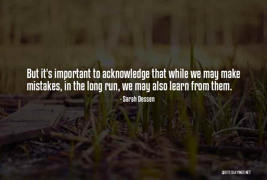 Lessons We Learn In Life Quotes By Sarah Dessen Lessons We Learn In Life Quotes By Sarah Dessen