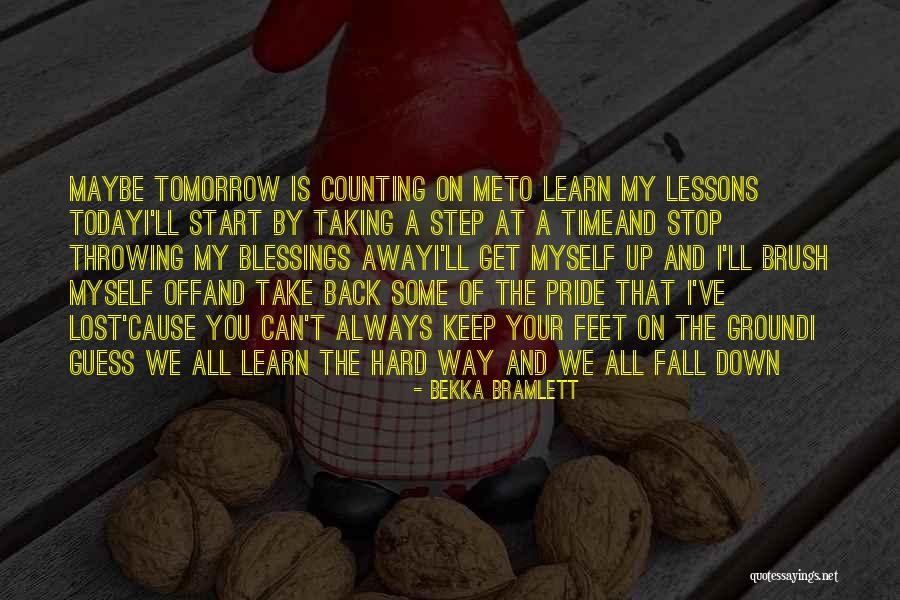 Lessons We Learn Quotes By Bekka Bramlett Lessons We Learn Quotes By Bekka Bramlett