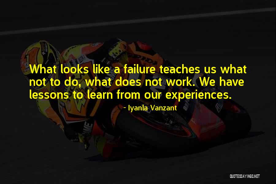 Lessons We Learn Quotes By Iyanla Vanzant Lessons We Learn Quotes By Iyanla Vanzant