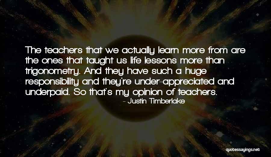 Lessons We Learn Quotes By Justin Timberlake Lessons We Learn Quotes By Justin Timberlake
