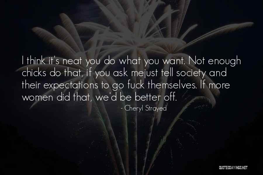 Lessor Risk Quotes By Cheryl Strayed Lessor Risk Quotes By Cheryl Strayed