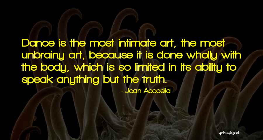 Lestari Perdana Quotes By Joan Acocella Lestari Perdana Quotes By Joan Acocella