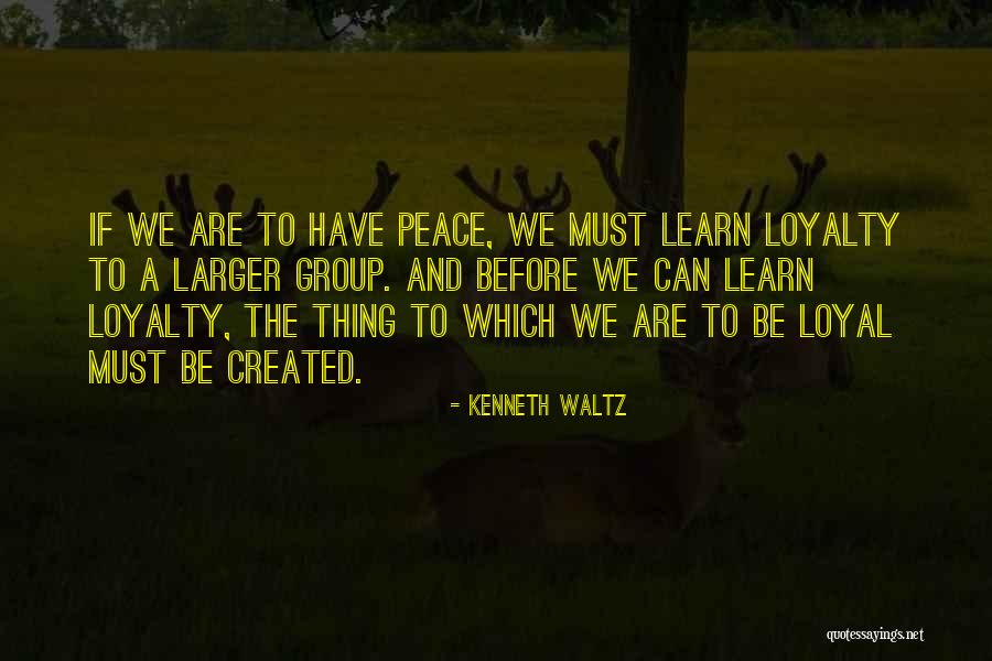 Lestari Perdana Quotes By Kenneth Waltz Lestari Perdana Quotes By Kenneth Waltz
