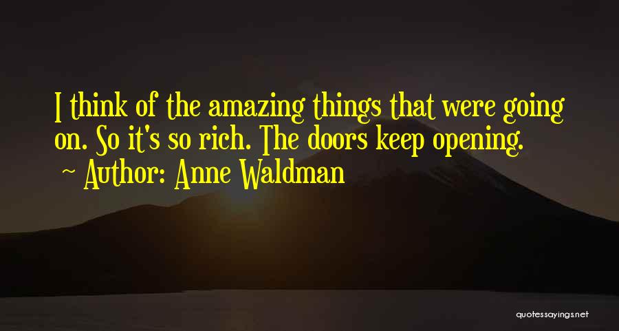 Lestat Creator Quotes By Anne Waldman