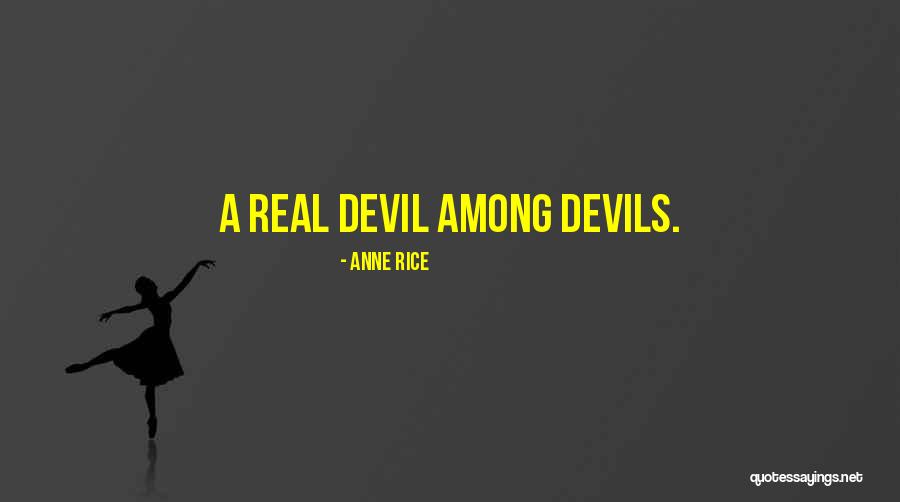 Lestat De Lioncourt Queen Of The Damned Quotes By Anne Rice