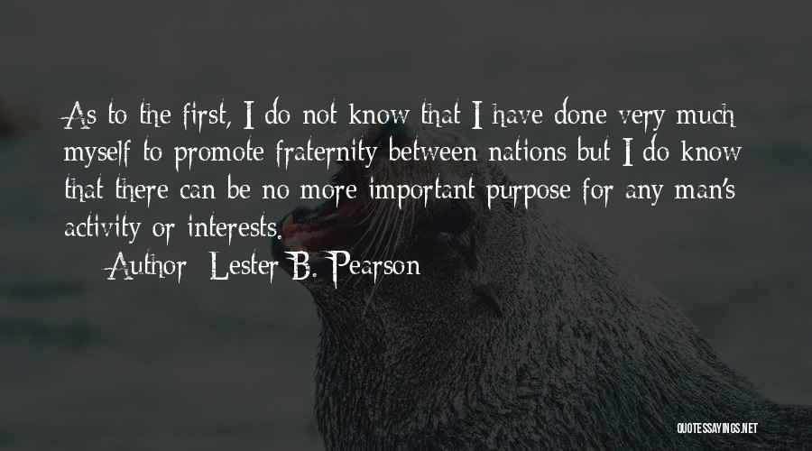 Lester B. Pearson Quotes 1090923