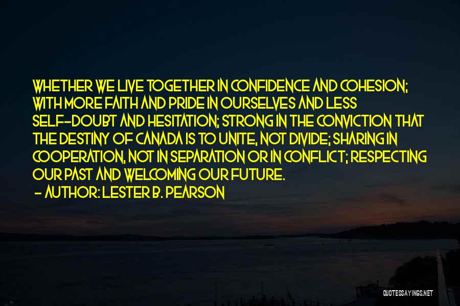 Lester B. Pearson Quotes 1680136