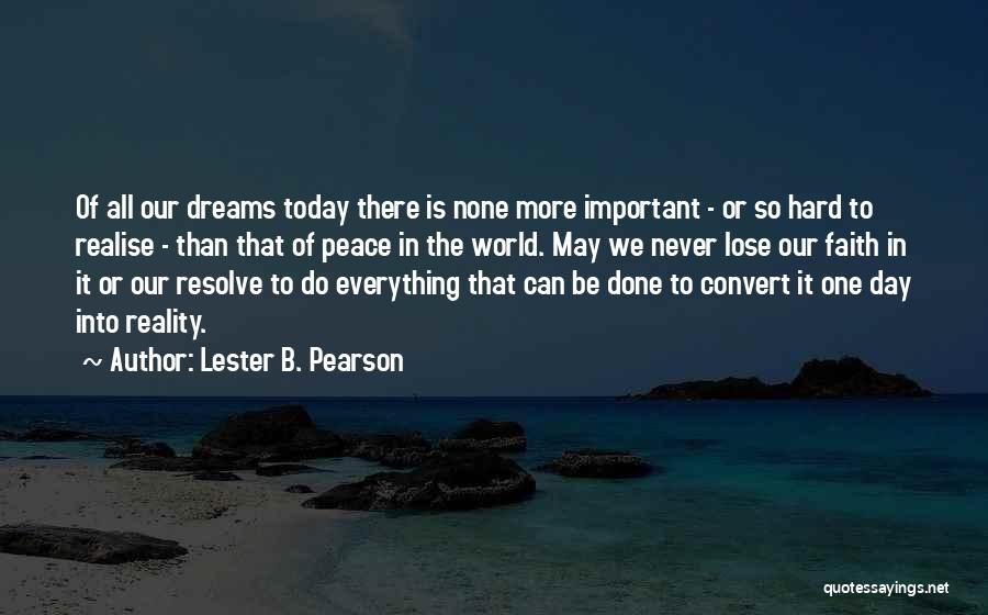 Lester B. Pearson Quotes 1744349